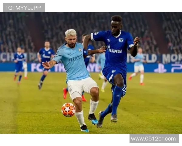 曼城迎战沙克尔04期待精彩对决与进球盛宴